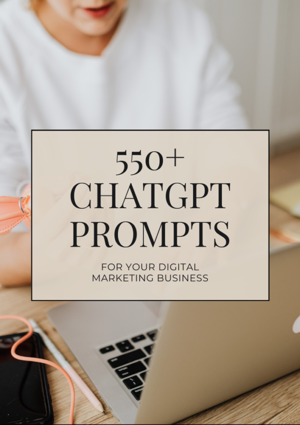 550+ ChatGpt Prompts for Digital Marketing