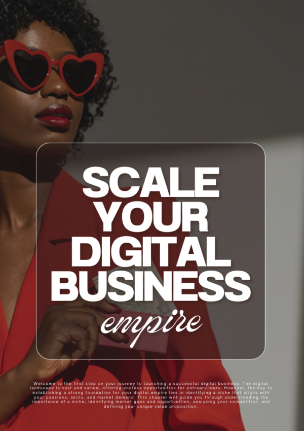 Launch & Scale your Digital Business Empire